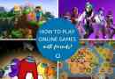 Hur man spelar onlinespel med vänner